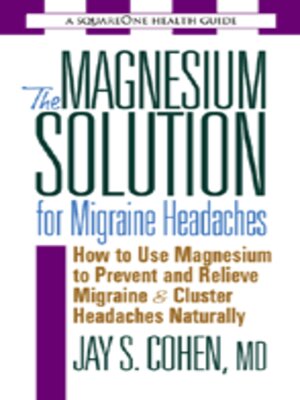 cover image of The Magnesium Solution for Migraine Headaches